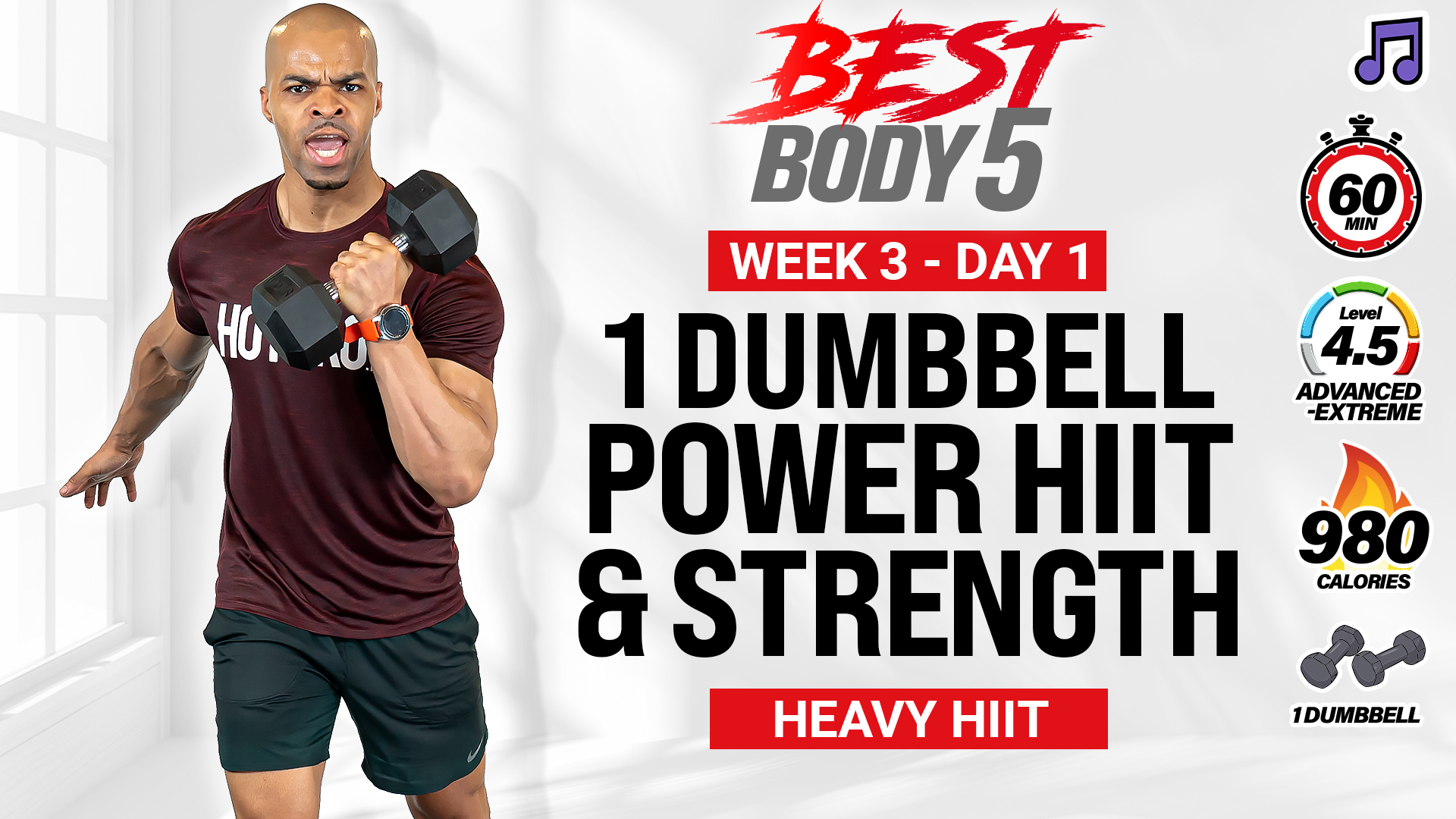 60 Minute One Dumbbell Power Strength CRUSHER - BB5 W3: Day 1 (Music)