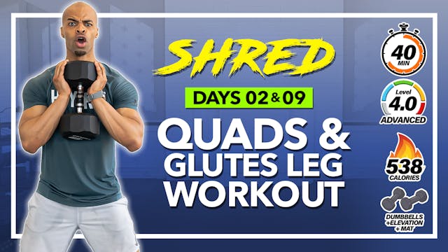 40 Minute Quads Glutes & Calves Lower...