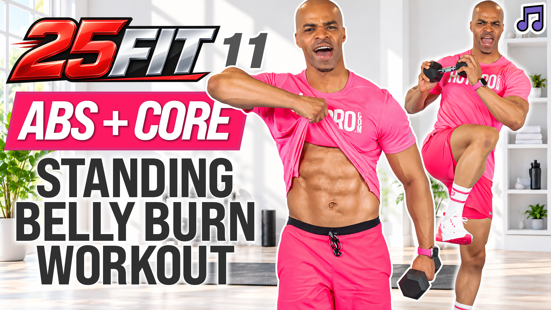 25 Minute Standing Abs & Belly Burn + Light Weights - 25FIT #011 (Music)