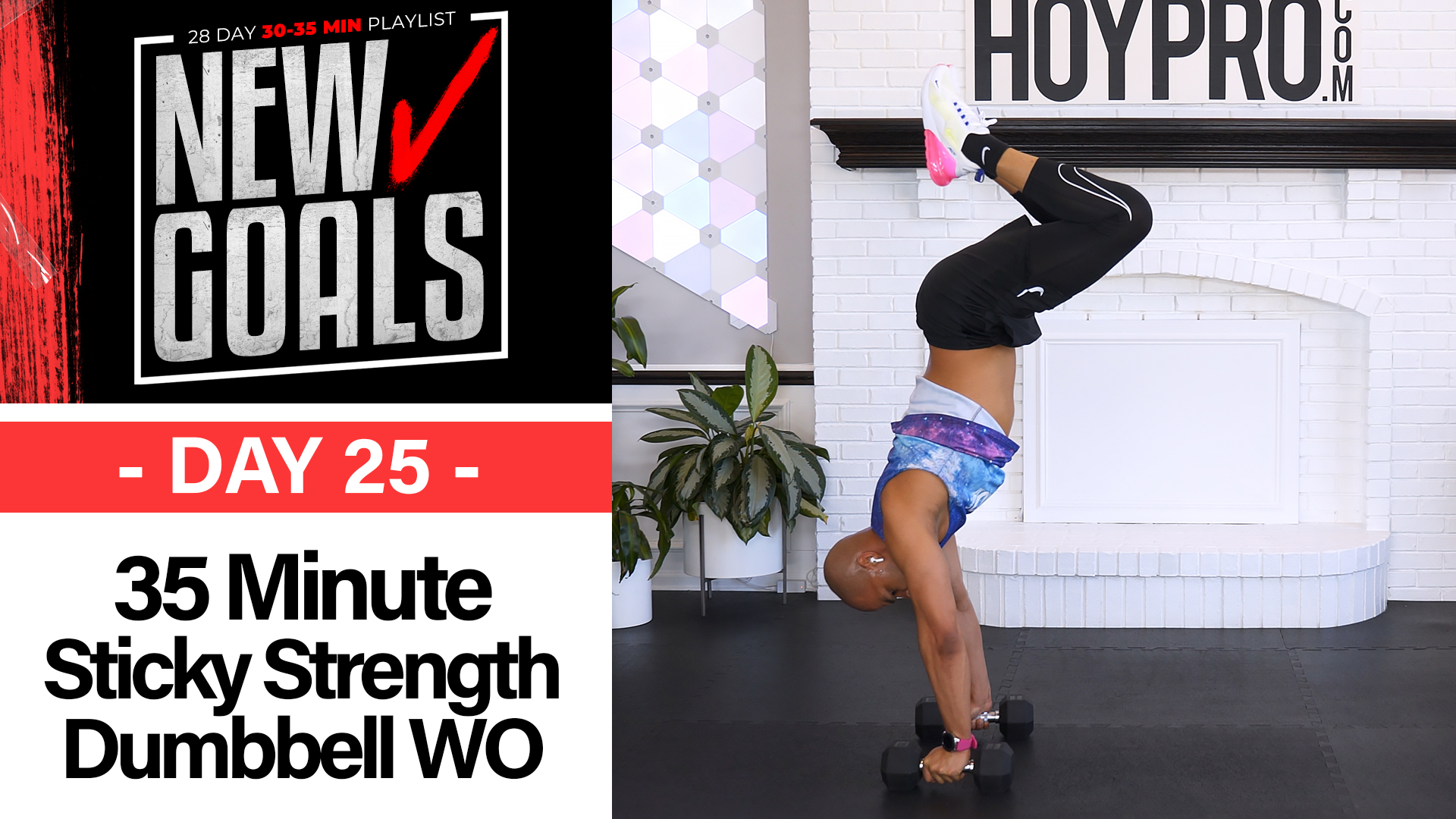 35 Minute New Goals #25