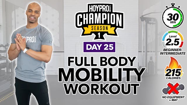 30 Minute Full Body Mobility Flow & Recovery Workout - CHAMPION S1 #25