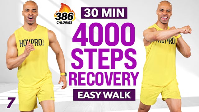 30 Minute 4000 Steps Active Recovery ...