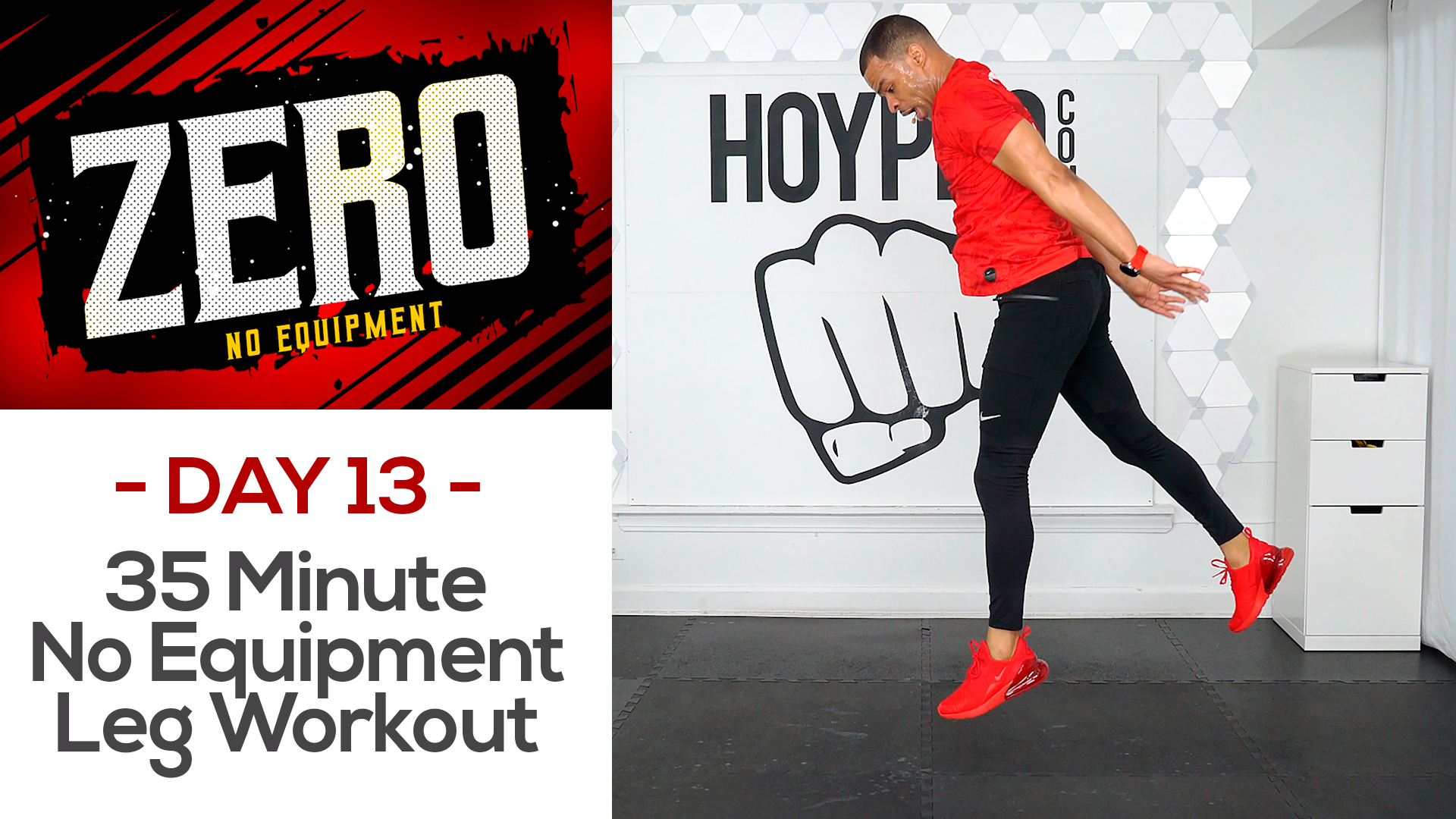 35 Minute No Equipment Lower Body Workout - ZERO #13