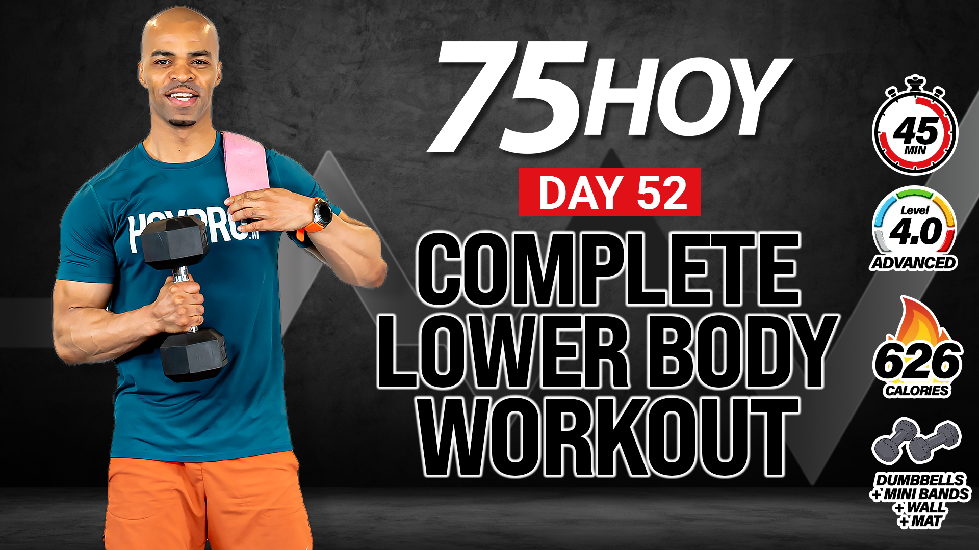 45 Minute Complete Lower Body Strength Workout - 75 HOY #52