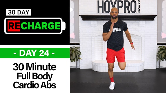 30 Minute Full Body Cardio Abs HIIT Workout - Recharge #24