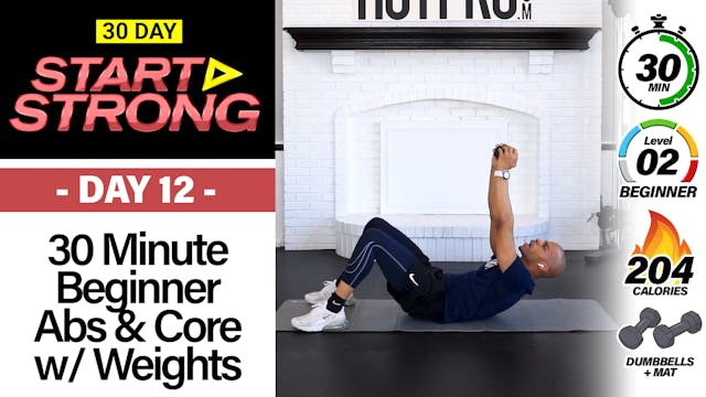 30 Minute Beginner Abs & Core Workout with Weights - START STRONG #12