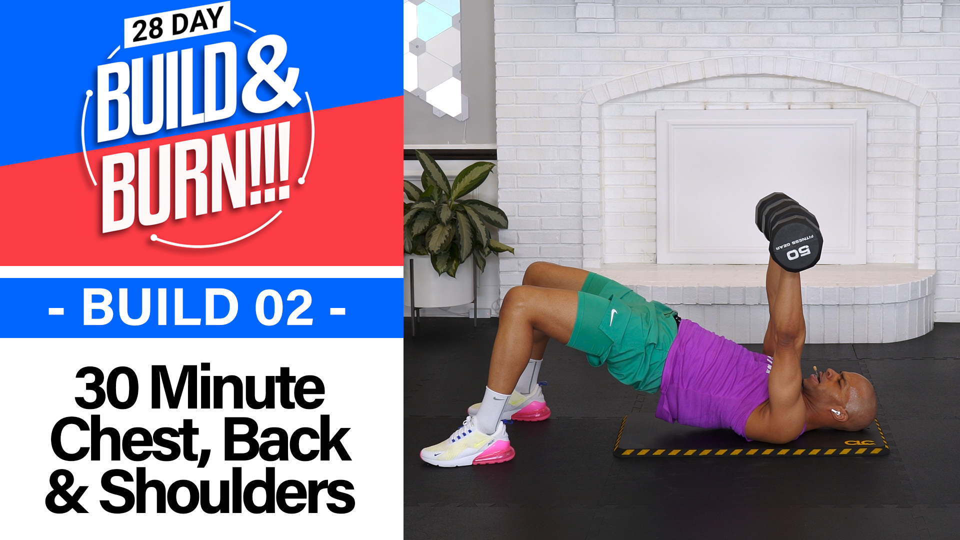 30 Minute BUILD - Build & Burn #02