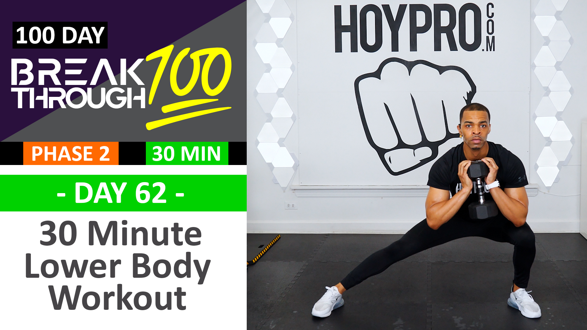 #62 - 30 Minute Lower Body PUSH Workout - Breakthrough100