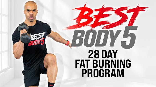 28 Day Best Body 5 - 60/35 Minute EXTREME Challenge