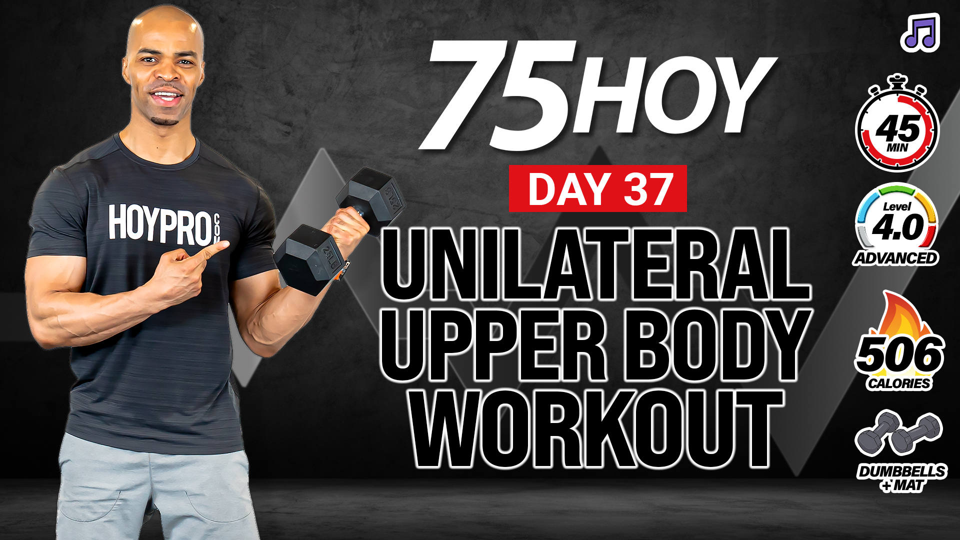 45 Minute Unilateral Upper Body Strength Workout - 75 HOY #37 (Music)