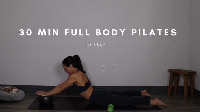 30 Minute Full Body Pilates with a Mini Ball