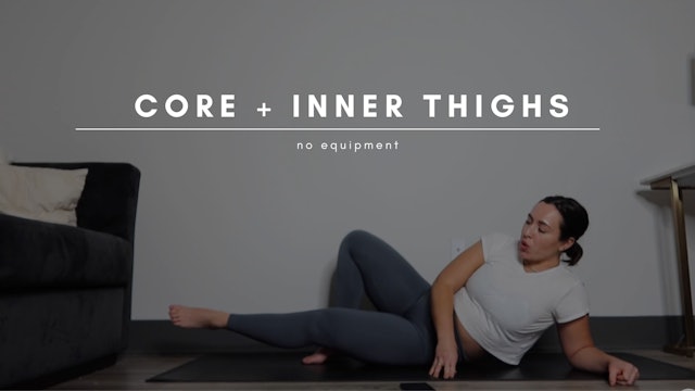 Core + Inner Thighs