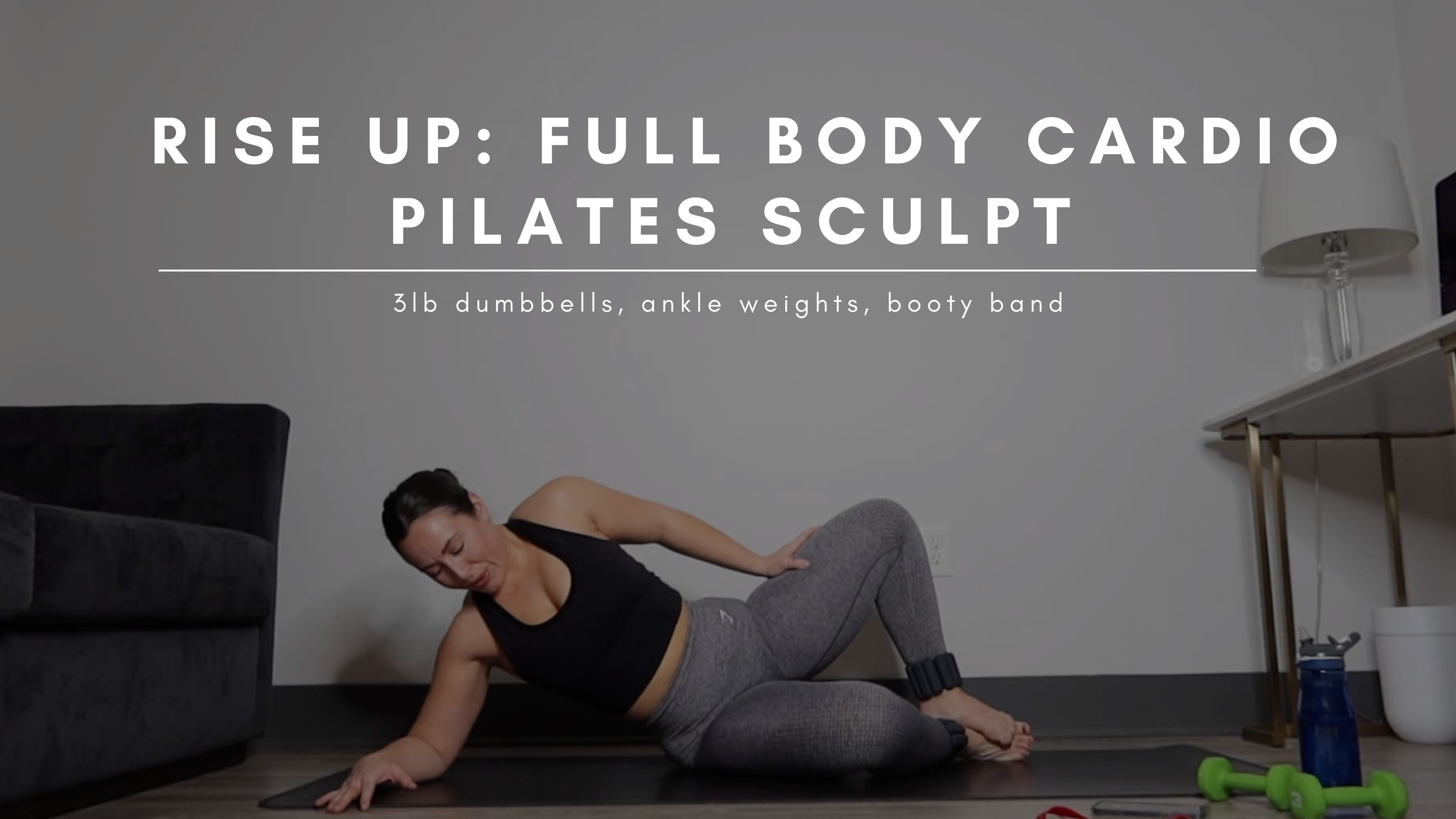 Rise Up: Full Body Cardio Pilates Sculpt 