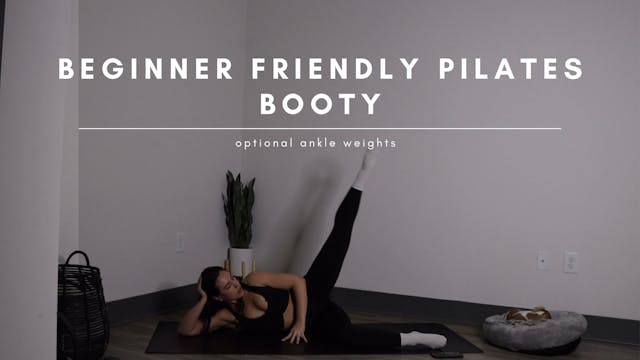 Beginner Friendly Pilates Booty
