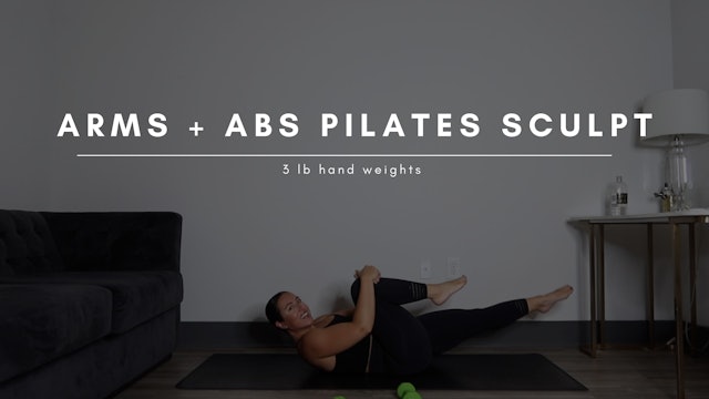 Arms + Abs Fast Paced Pilates Sculpt