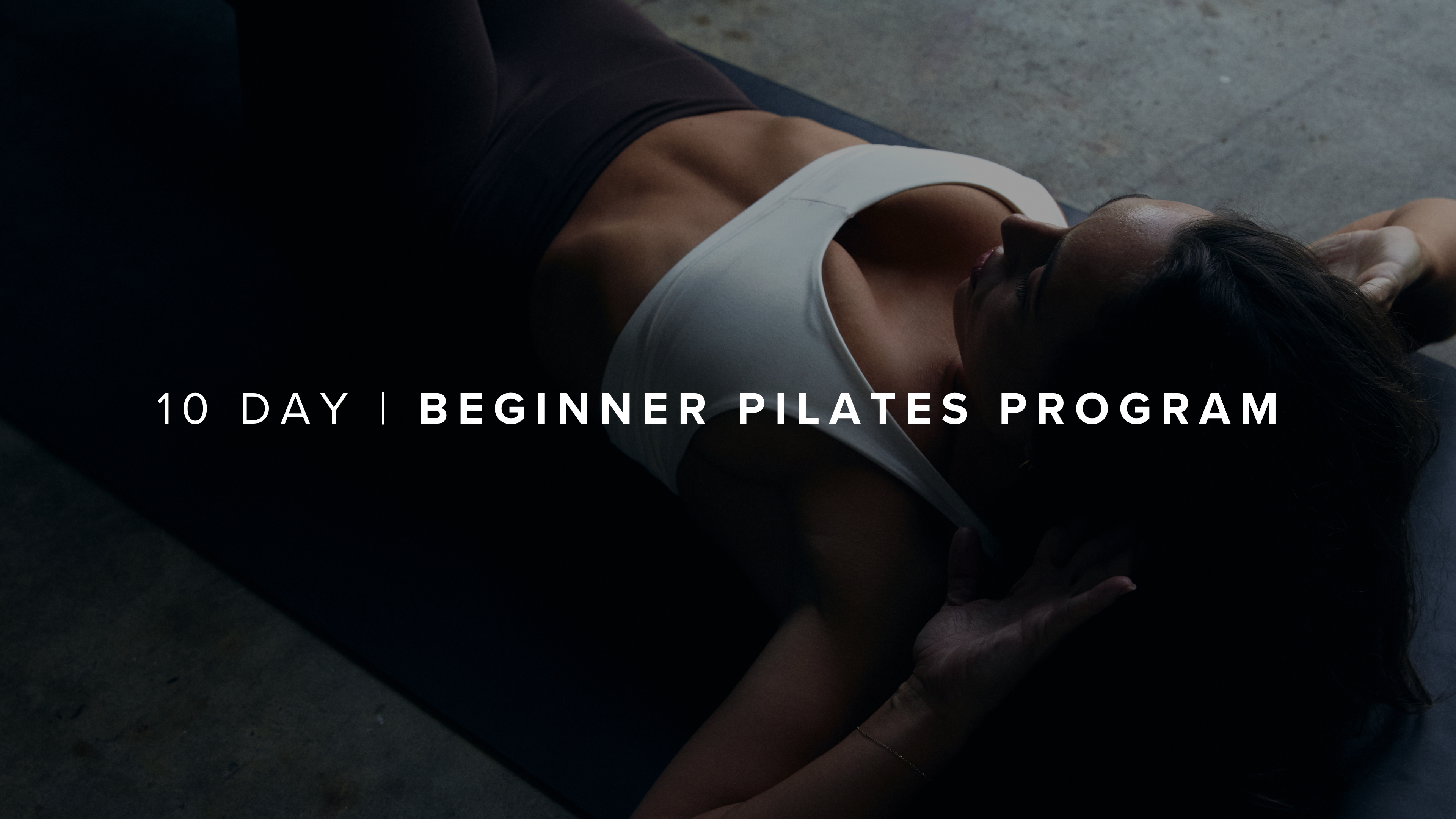 10 Day Beginner Pilates Program - MILS METHOD