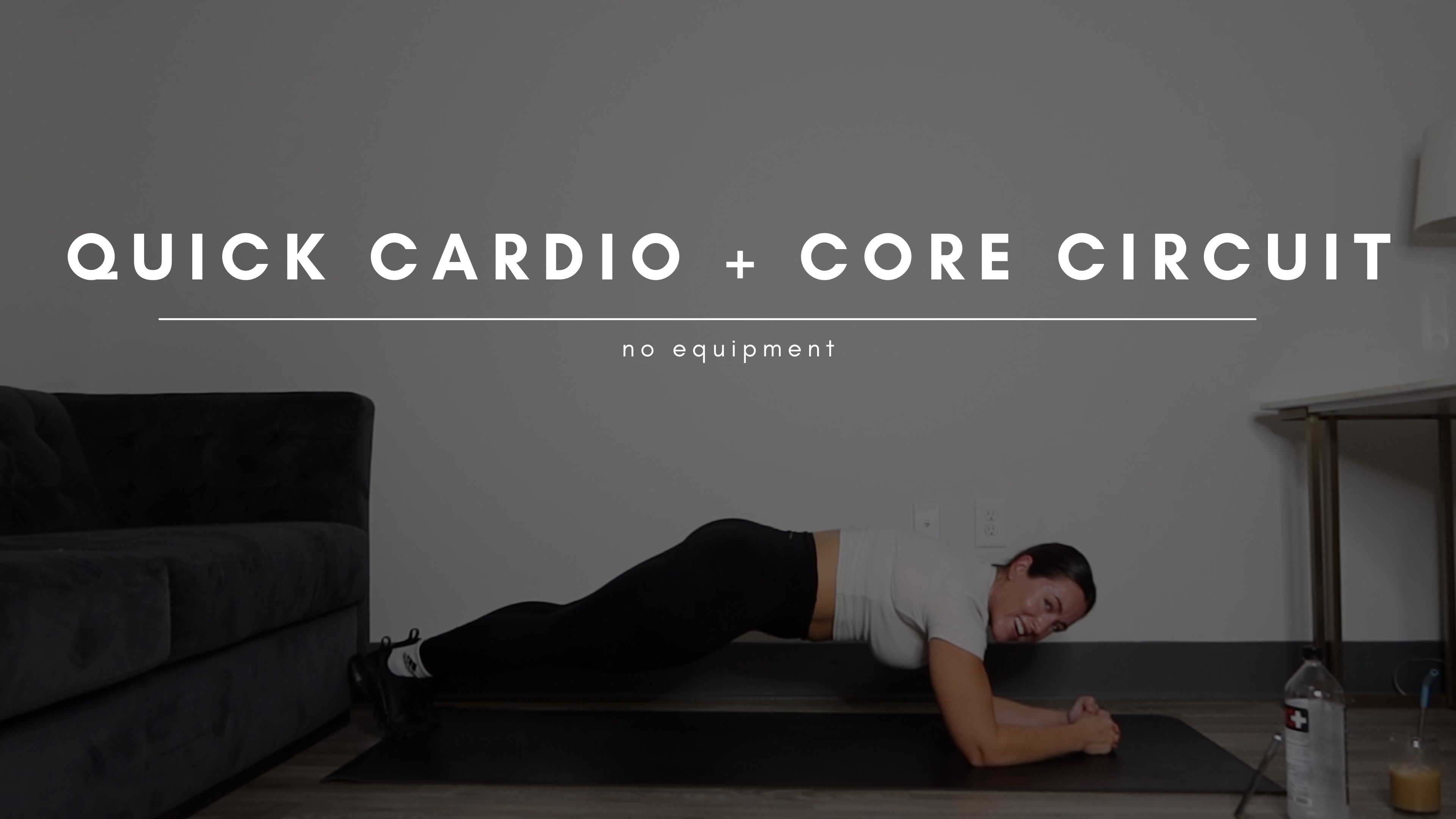 Quick Cardio + Core Circuit