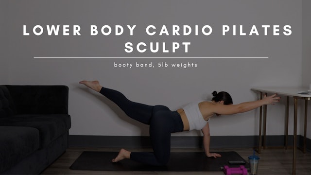 Lower Body Cardio Pilates Sculpt