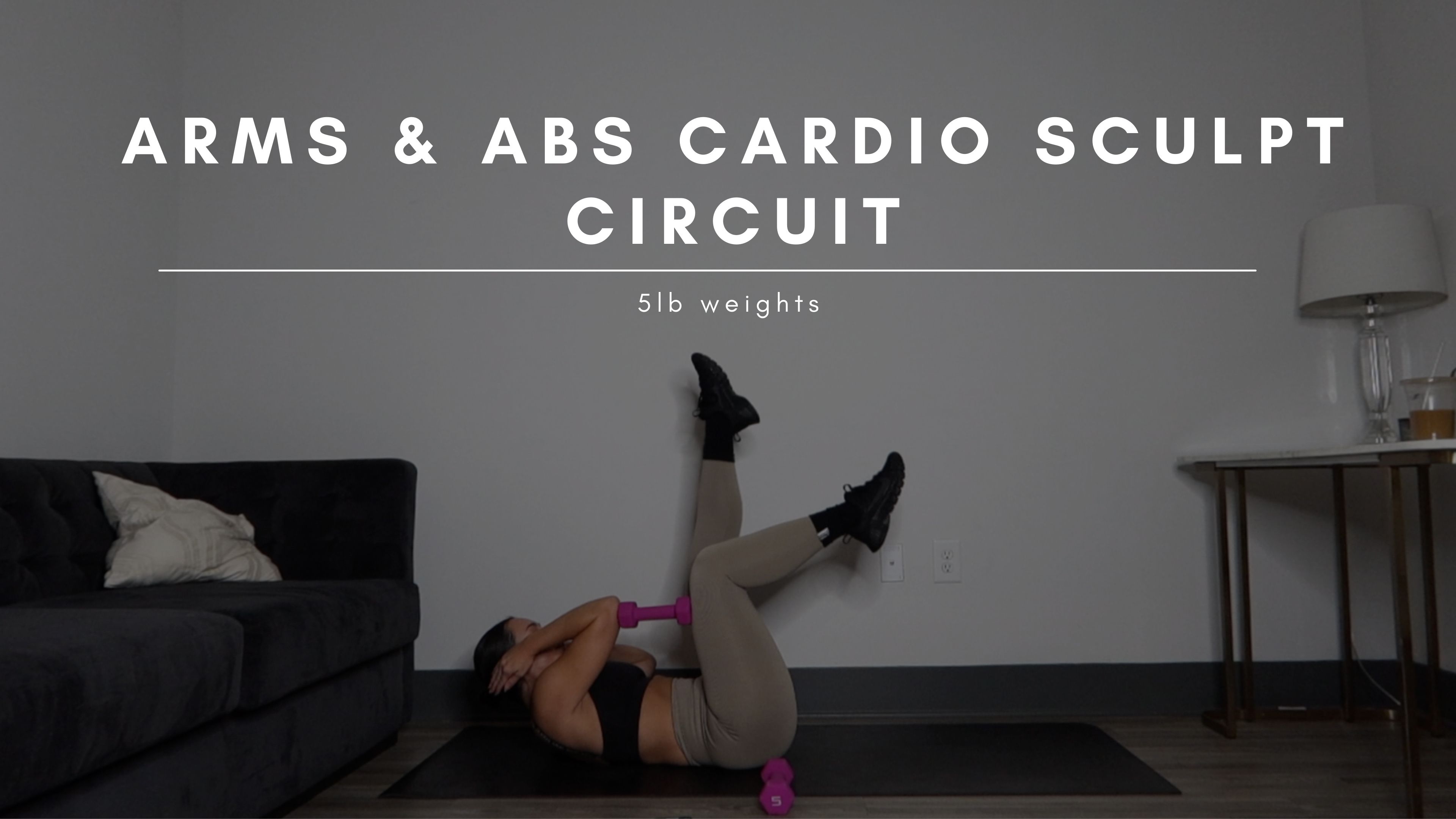 20 Minute Arms & Abs Cardio Sculpt Circuit