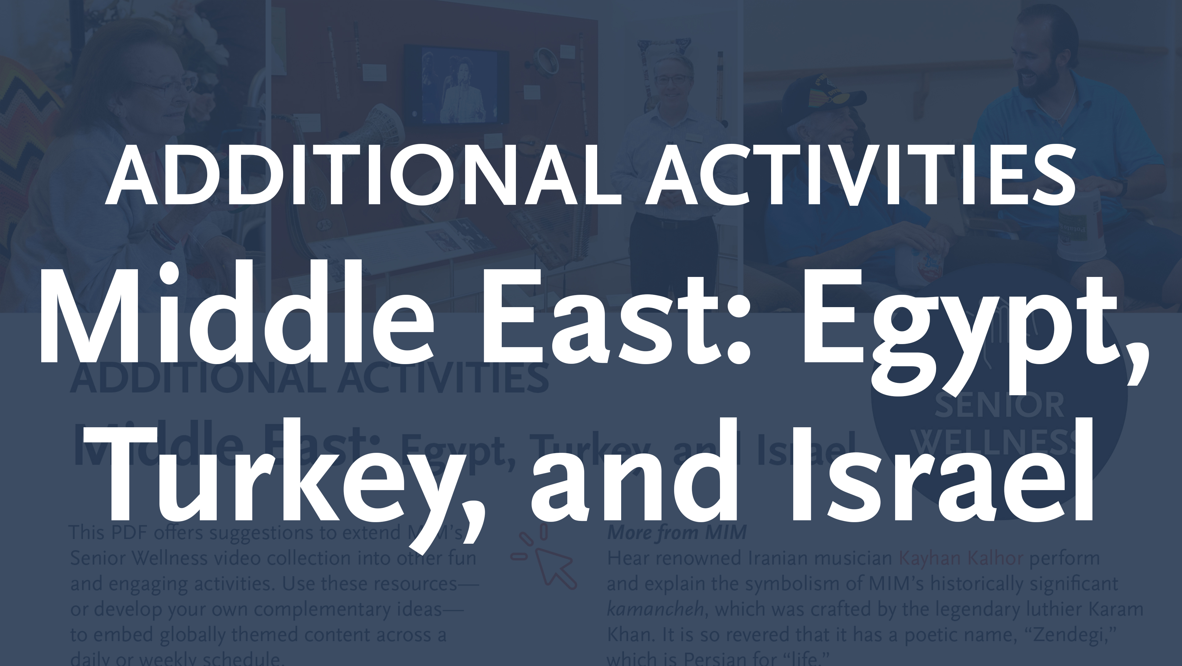 Senior Wellness Additional Activities – Middle East: Egypt, Turkey, and Israel