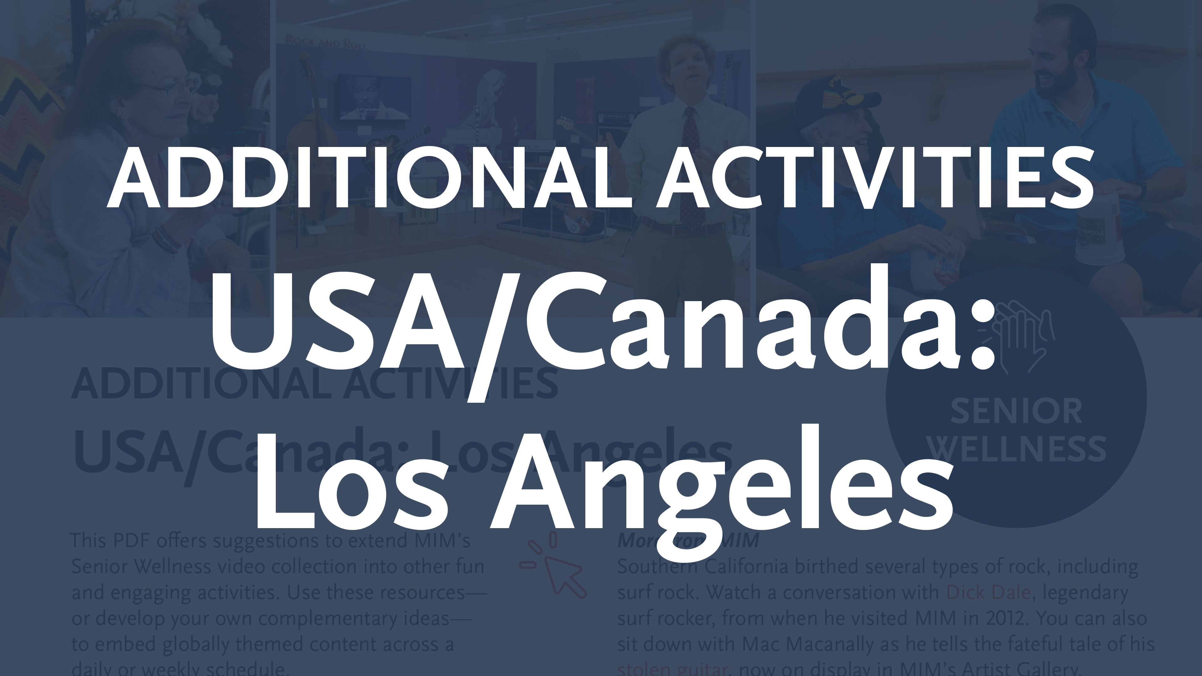 Senior Wellness Additional Activities – USA/Canada: Los Angeles