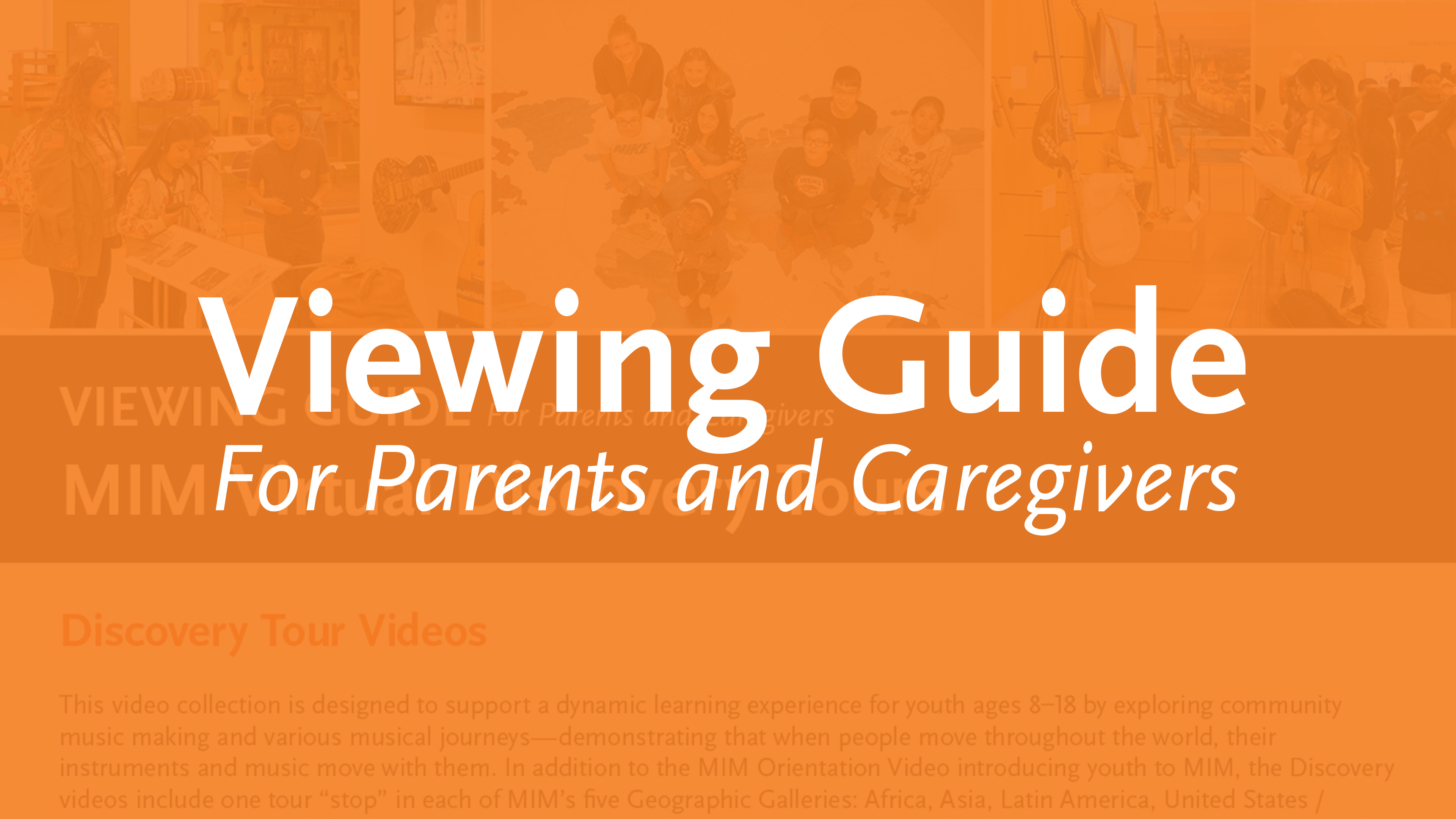 Discovery Tour Viewing Guide for Parents and Caregivers
