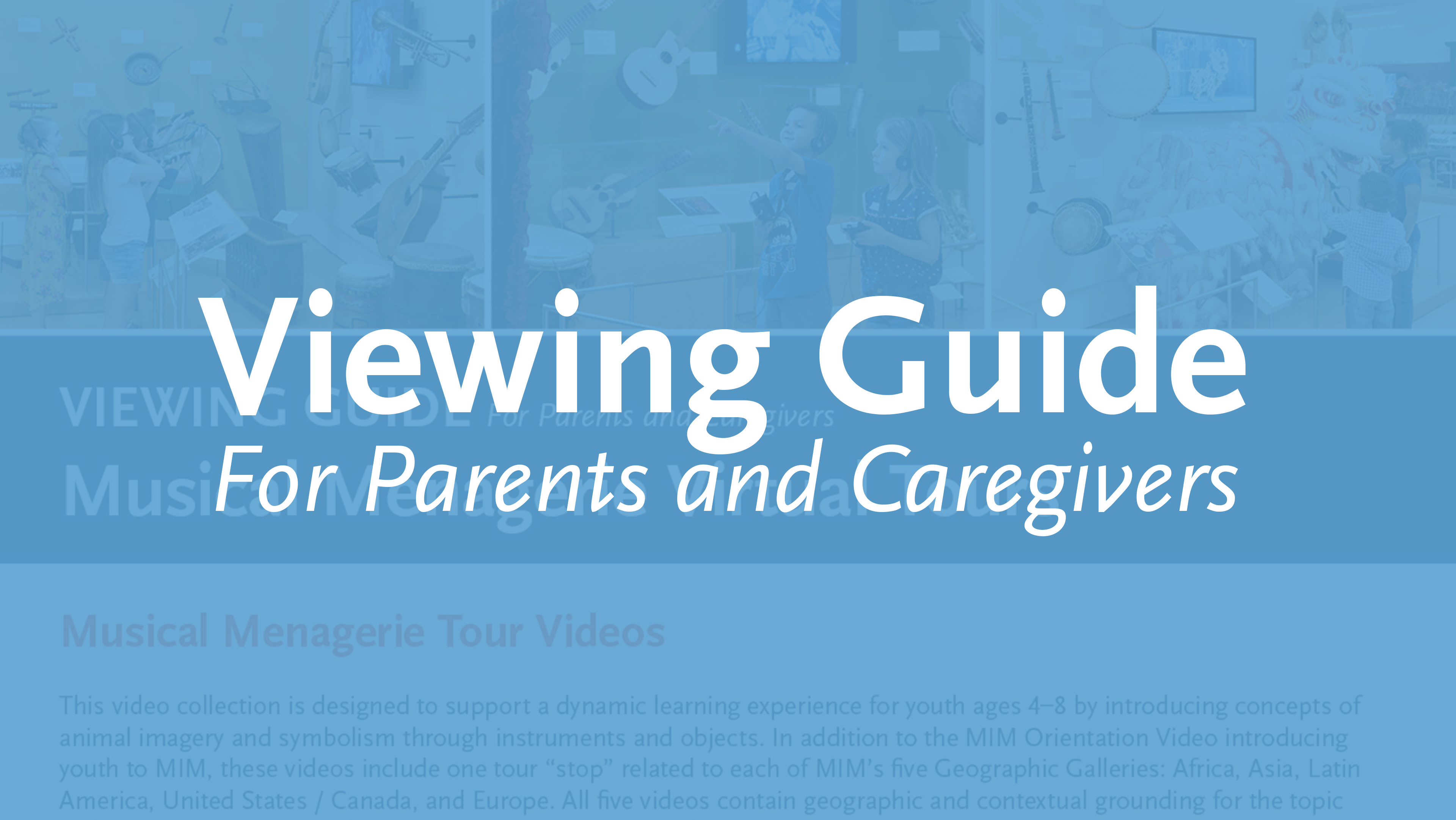 Musical Menagerie Viewing Guide for Parents and Caregivers