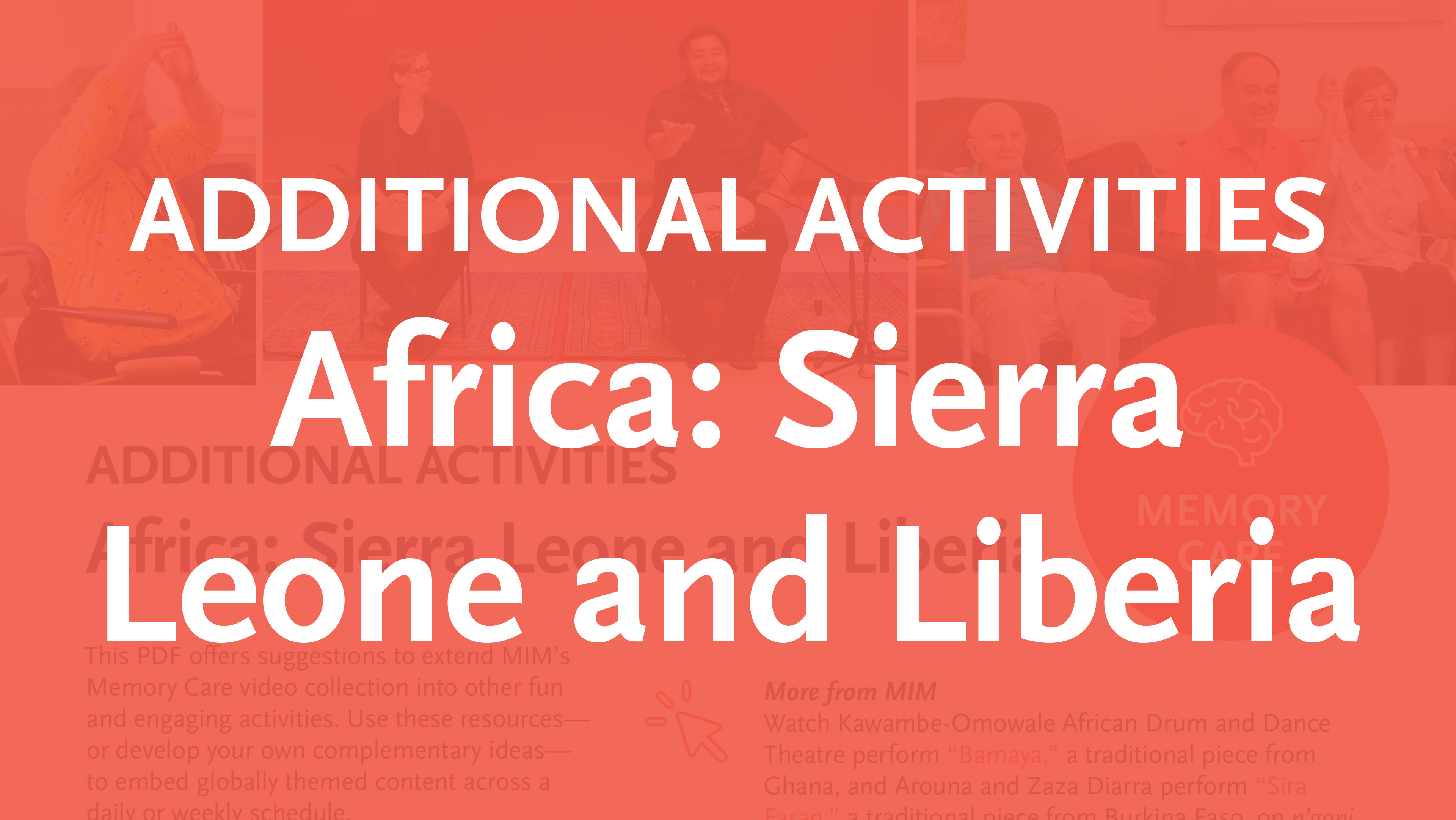 Memory Care Additional Activities – Africa: Sierra Leone and Liberia