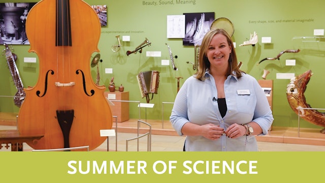 Summer of Science | Video 2 | Intro to Organology
