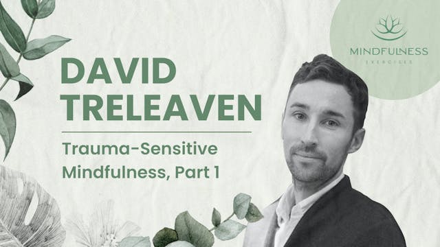 Trauma-Sensitive Mindfulness, Part 1 ...