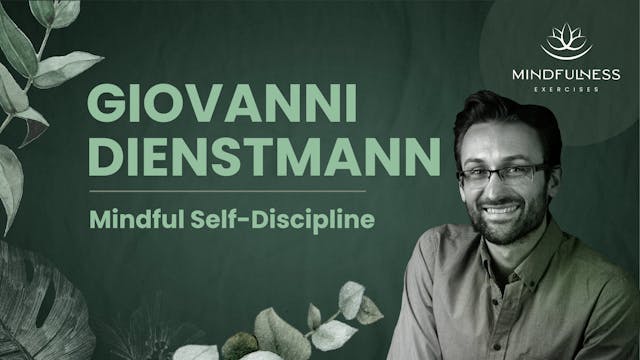 Mindful Self-Discipline - Giovanni Di...