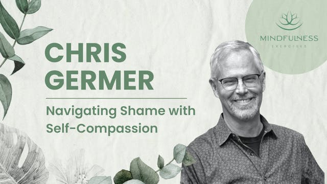 Navigating Shame with Self-Compassion...