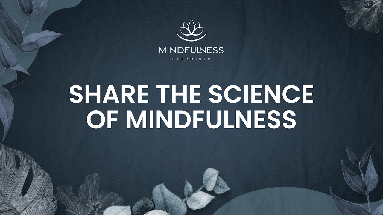 Explore the Science of Mindfulness & Meditation