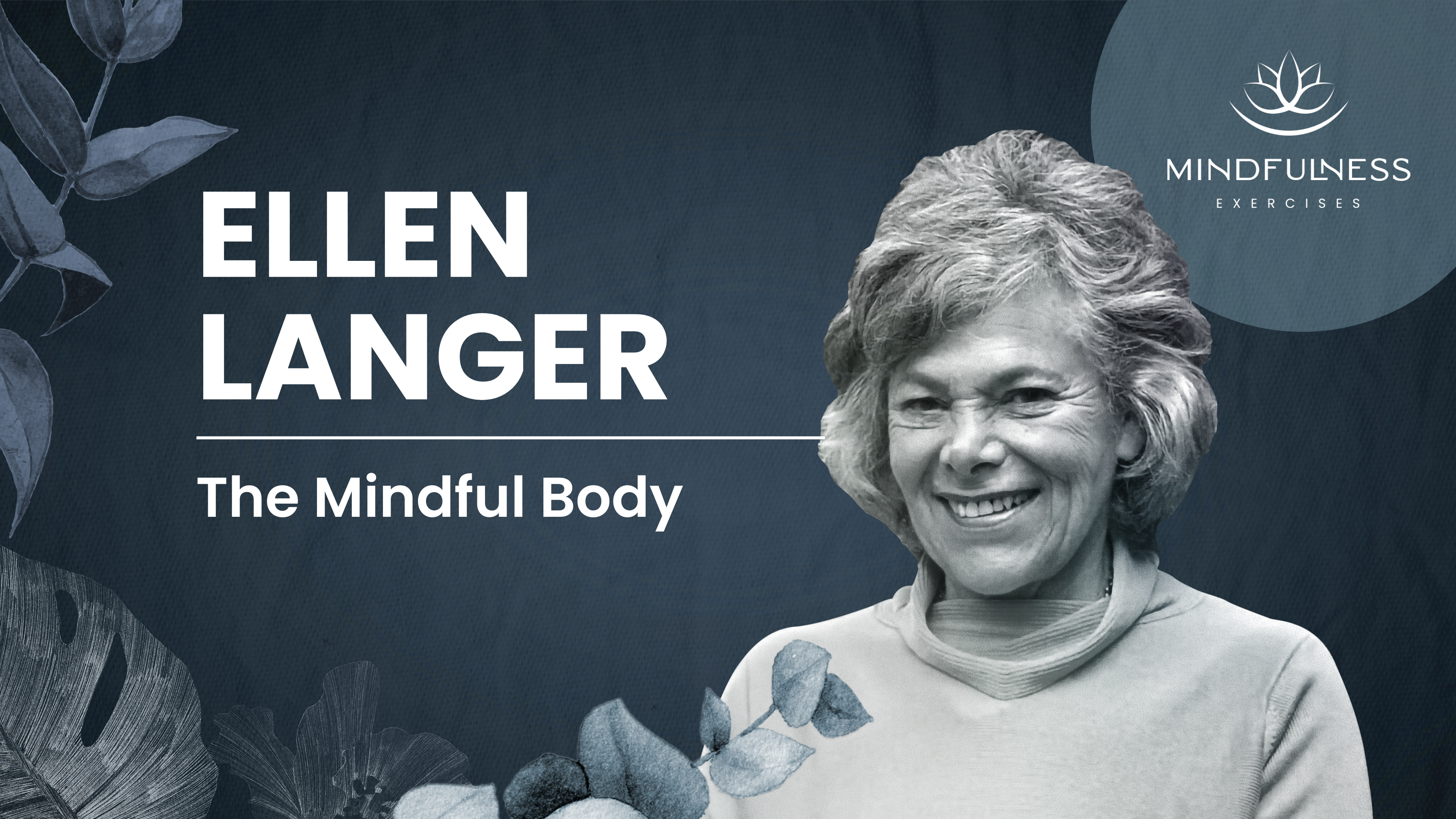 The Mindful Body - Ellen Langer