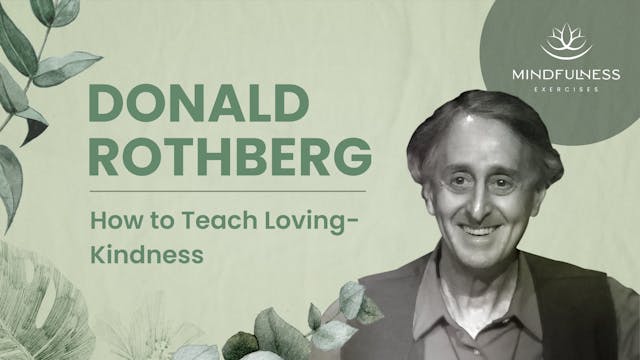 How to Teach Loving-Kindness - Donald...