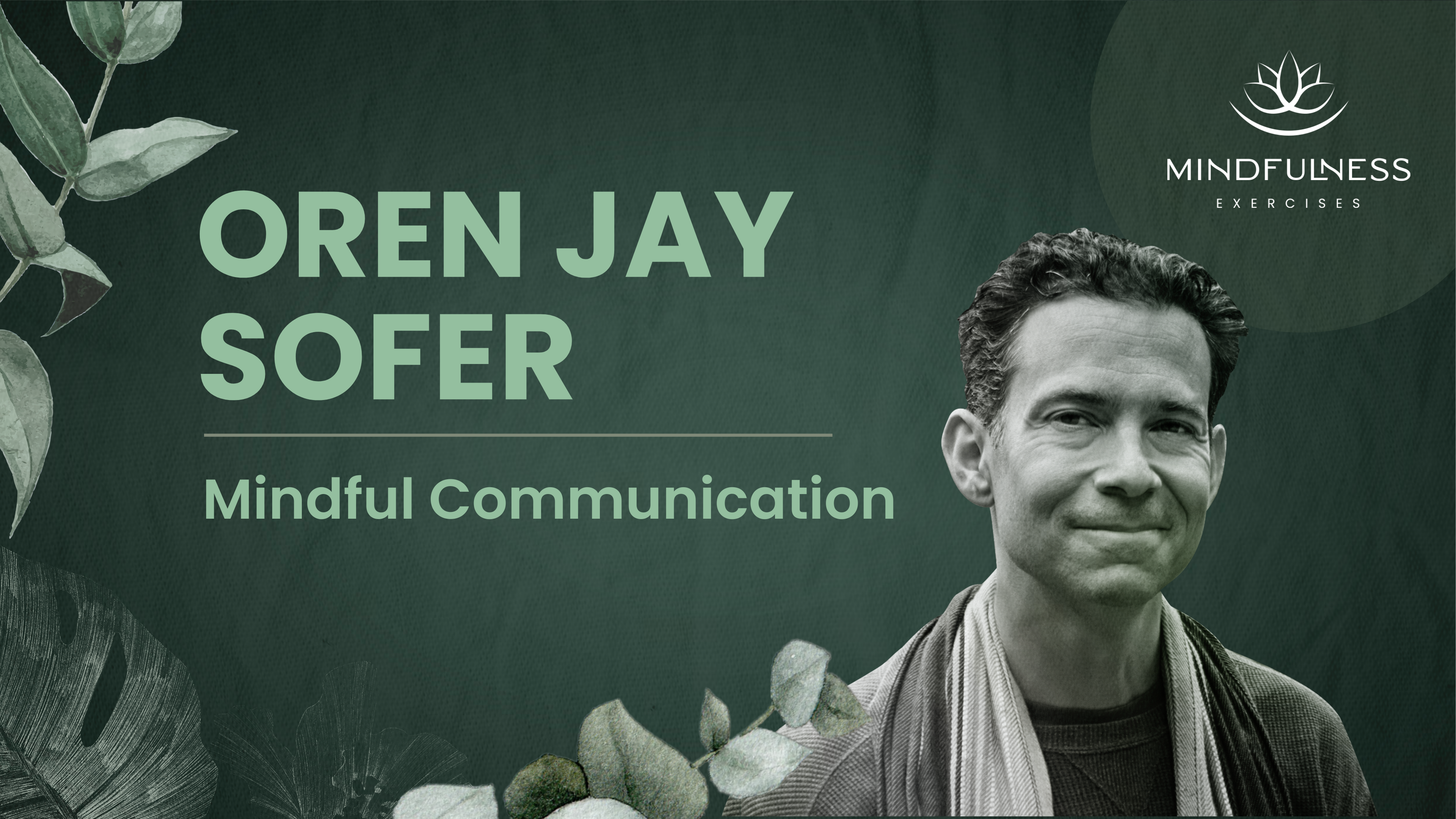 Mindful Communication - Oren Jay Sofer