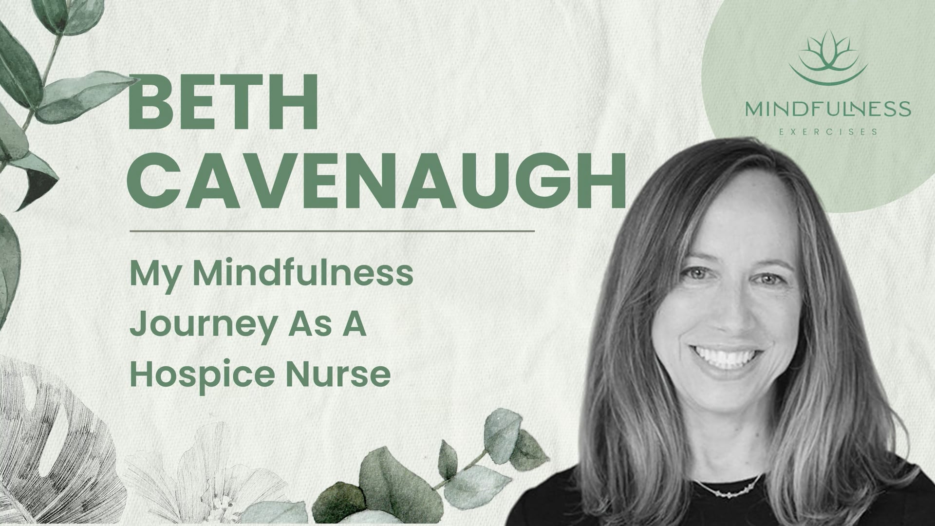 Meditation and Mindfulness at End of Life - Beth Cavenaugh