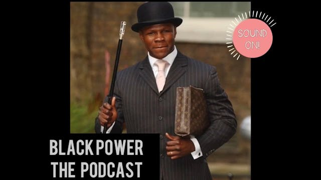 Black Power The Podcast - Chris Eubank