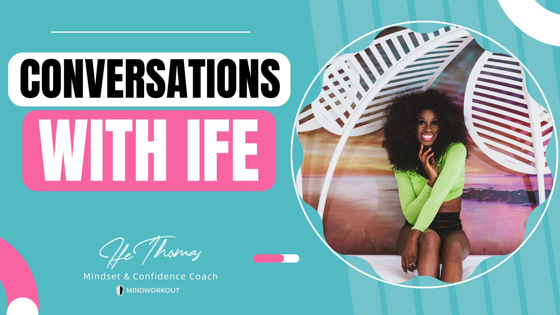 Conversations with Ife Thomas