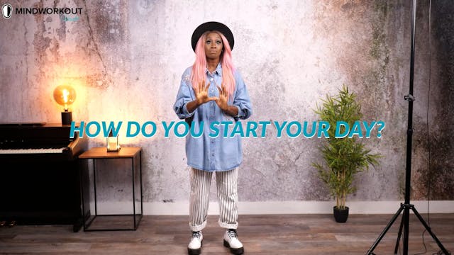 How You Start Your Day for Success