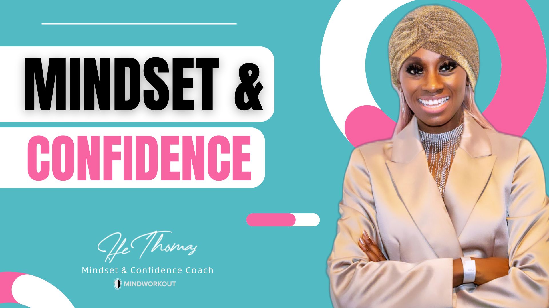 Mindset & Confidence