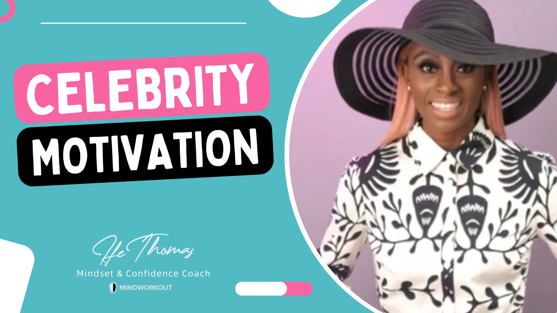 Celebrity Motivation