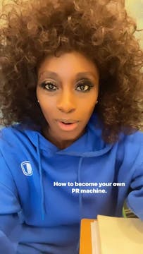 Become your OWN PR Machine