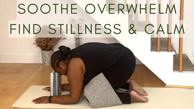 11 Min Soothe Anxiety & Overwhelm wit...