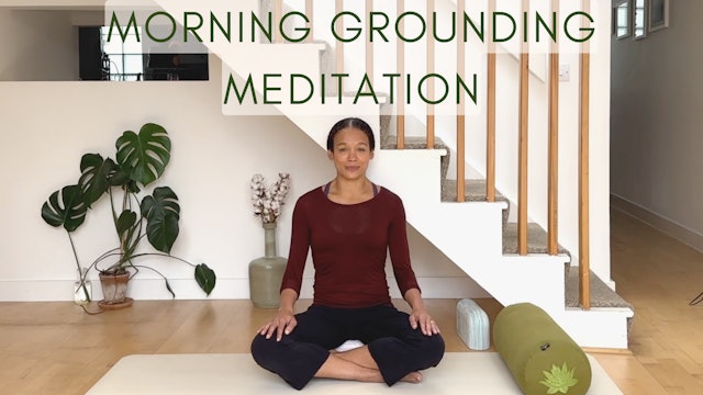 9 Min Morning Grounding Meditation with Zakiya