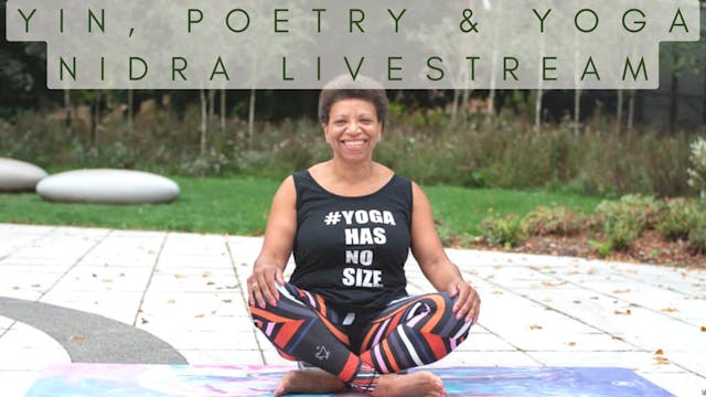Yin, Poetry & Yoga Nidra - Livestream Classes