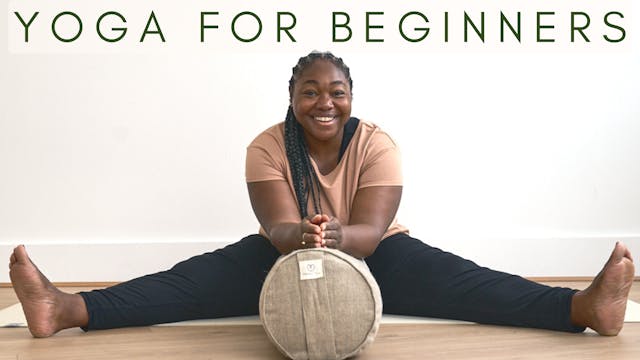 Yoga for Beginners - The Basics and Introductory Practices
