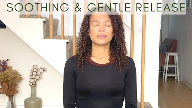 10 Min Soothing Breathing & Gentle Movement with Zakiya