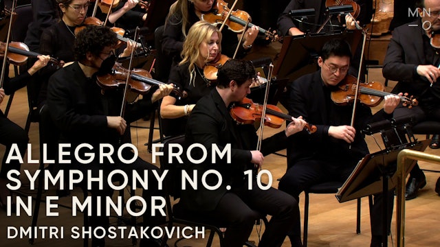Dmitri Shostakovich's Symphony No. 10 in E Minor, Allegro