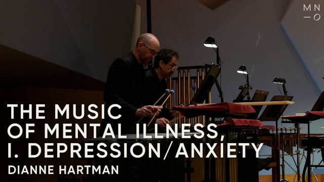 Dianne Hartman's The Music of Mental Illness, I. Depression/Anxiety